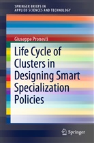 Giuseppe Pronestì - Life Cycle of Clusters in Designing Smart Specialization Policies