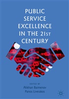 Alikha Baimenov, Alikhan Baimenov, Liverakos, Liverakos, Panos Liverakos - Public Service Excellence in the 21st Century