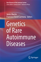 Francisco David Carmona, David Carmona, David Carmona, Javier Martin, Javie Martín, Javier Martín - Genetics of Rare Autoimmune Diseases