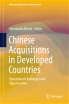 Alessandr Vecchi, Alessandra Vecchi - Chinese Acquisitions in Developed Countries