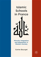 Carine Bourget - Islamic Schools in France