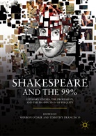 Francisco, Francisco, Timothy Francisco, Sharo O'Dair, Sharon O'Dair - Shakespeare and the 99%
