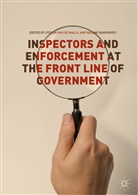 Steven van de Walle, Raaphorst, Raaphorst, Nadine Raaphorst, Steve Van de Walle, Steven Van de Walle - Inspectors and Enforcement at the Front Line of Government