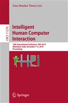 Um Shanker Tiwary, Uma Shanker Tiwary, Uma Shanker Tiwary - Intelligent Human Computer Interaction