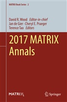 Jan de Gier, Chery E Praeger, Cheryl E Praeger, Cheryl E Praeger, Cheryl E. Praeger, Terence Tao... - 2017 MATRIX Annals