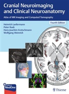 Hans-Joachim Kretschmann, Wolfgang Weinrich, Hans-Joachim Kretschmann, Hans-Joachim Kretschmann et al, Heinrich Lanfermann, Peter Raab... - Cranial Neuroimaging and Clinical Neuroanatomy