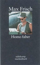 Max Frisch - Homo faber