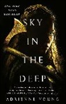 Adrienne Young - Sky in the Deep
