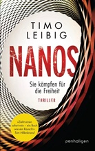 Timo Leibig - Nanos - Sie kämpfen für die Freiheit