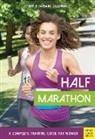 Barbar Galloway, Barbara Galloway, Jeff Galloway - Half Marathon