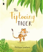 Philippa Leathers, Leathers Philippa, Philippa Leathers, Leathers Philippa - The Tiptoeing Tiger