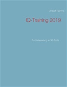 Aribert Böhme - IQ-Training 2019