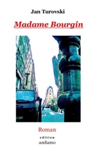 Jan Turovski, Klau Servene, Klaus Servene - Madame Bourgin