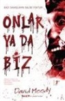 David Moody - Onlar ya da Biz