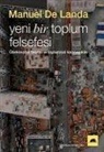 Manuel De Landa - Yeni Bir Toplum Felsefesi