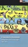 L. Melandri - Il desiderio dissidente. Antologia della rivista «L'Erba voglio» (1971-1977)