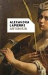 Alexandra Lapierre - Artemisia