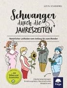 Judith Schrammel - Schwanger durch die Jahreszeiten