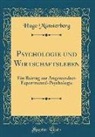 Hugo Münsterberg - Psychologie und Wirtschaftsleben