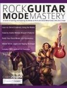 Joseph Alexander, Chris Zoupa, Tim Pettingale - Rock Guitar Mode Mastery