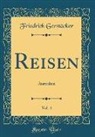 Friedrich Gerstäcker - Reisen, Vol. 4