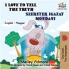 Shelley Admont, Kidkiddos Books, S. A. Publishing - I Love to Tell the Truth