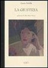 Grazia Deledda - La giustizia