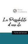 Michel Houellebecq - La Possibilité d'une île (fiche de lecture et analyse complète de l'oeuvre)