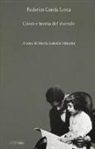Federico García Lorca - Gioco e teoria del duende
