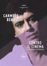Carmelo Bene, E. Morreale - Contro il cinema