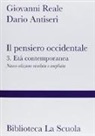 Dario Antiseri, Giovanni Reale - Il pensiero occidentale dalle origini ad oggi