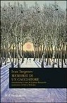 Ivan Turgenev, E. Bazzarelli, Eridano Bazzarelli - Memorie di un cacciatore