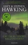Lucy Hawking, Stephen Hawking - Caccia al tesoro nell'universo