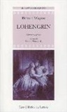W. Richard Wagner, G. Manacorda - Lohengrin. Testo tedesco a fronte