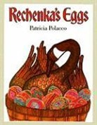 Patricia Polacco, Patricia Polacco - Rechenka's Eggs