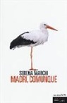 Serena Marchi - Madri, comunque