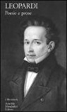 Giacomo Leopardi, M. A. Rigoni - Poesie e prose