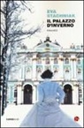 Eva Stachniak - Il Palazzo d'inverno