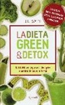 J. J. Smith - La dieta green & detox. Dieci giorni per depurarsi, dimagrire e sentirsi di nuovo in forma