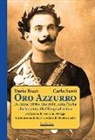 Dario Ricci, Carlo Santi - Oro azzurro. Da Atene 1896 a Rio 2016, tutta l'Italia che ha vinto alle Olimpiadi estive