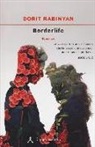 Dorit Rabinyan - Borderlife
