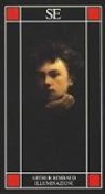 Arthur Rimbaud - Illuminazioni. Testo francese a fronte
