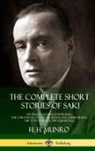 H. H. Munro, Saki - The Complete Short Stories of Saki