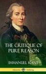 Immanuel Kant, J. M. D. Meiklejohn - The Critique of Pure Reason (Hardcover)