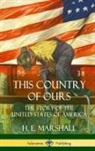 H. E. Marshall - This Country of Ours