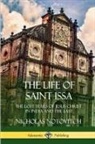 Virchand R. Gandhi, Nicholas Notovitch - The Life of Saint Issa