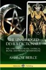 Ambrose Bierce - The Unabridged Devil's Dictionary