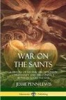 Jessie Penn-Lewis - War on the Saints