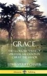 Lewis Sperry Chafer - Grace