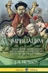 J A Hobson, J. A. Hobson - Imperialism